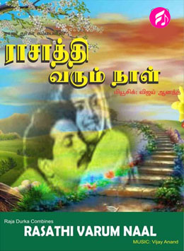 Rasathi Varum Naal (Tamil)